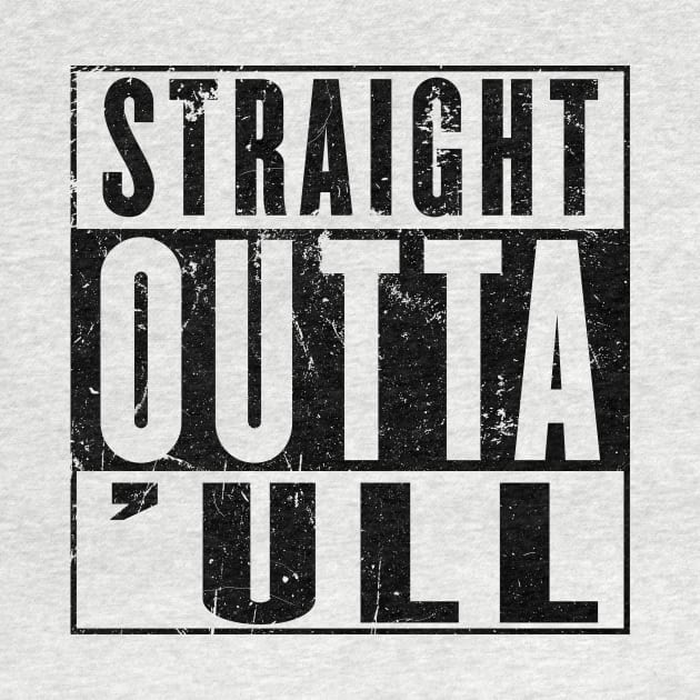 Straight Outta Hull ('ull) Funny Kingston Upon Hull East Riding of Yorkshire by phoxydesign